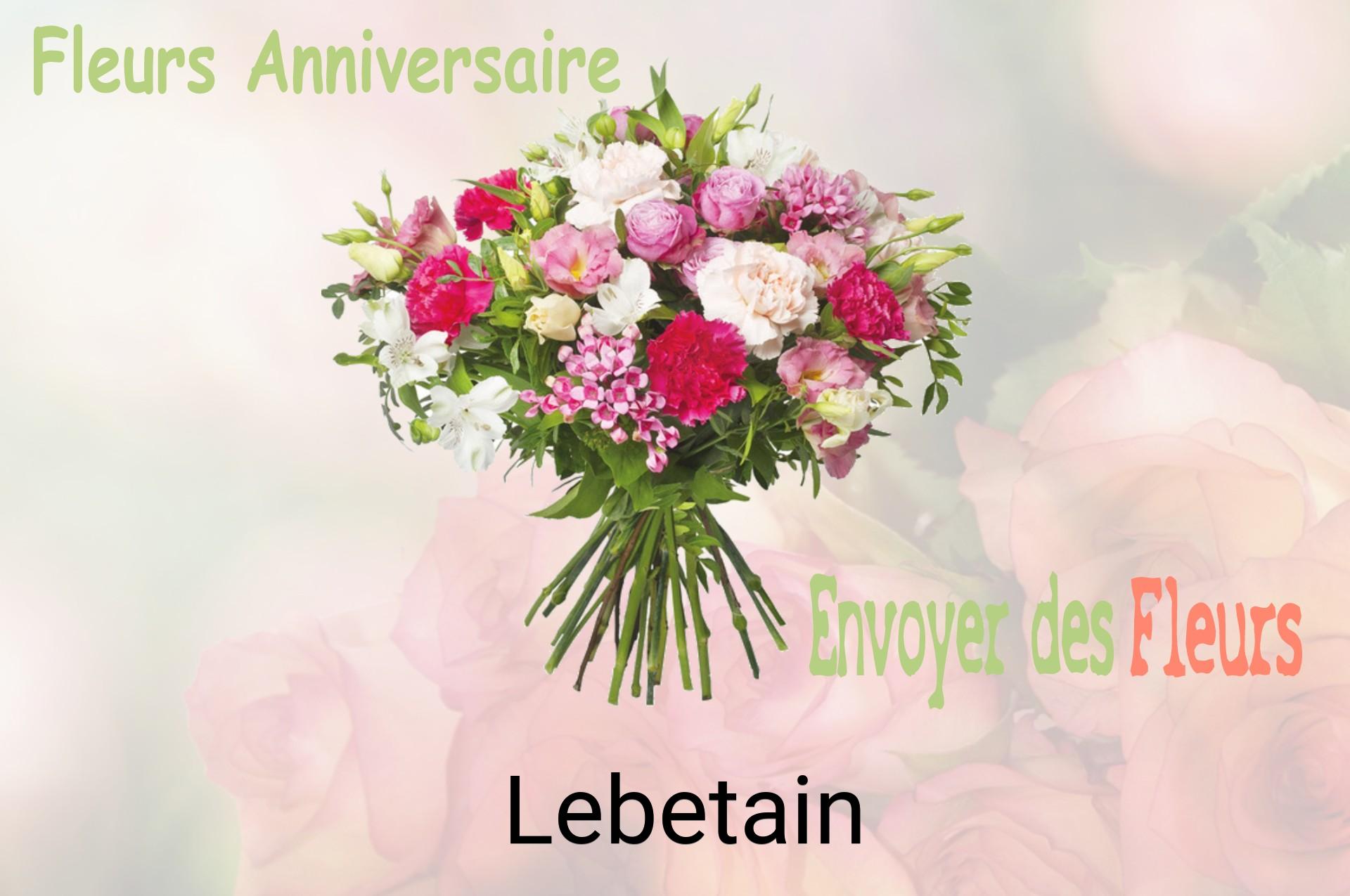 Bouquet de fleurs d’anniversaire livré à Lebetain